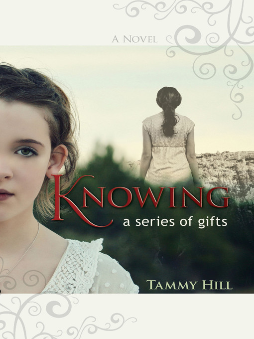 Title details for Knowing by Tammy Hill - Available